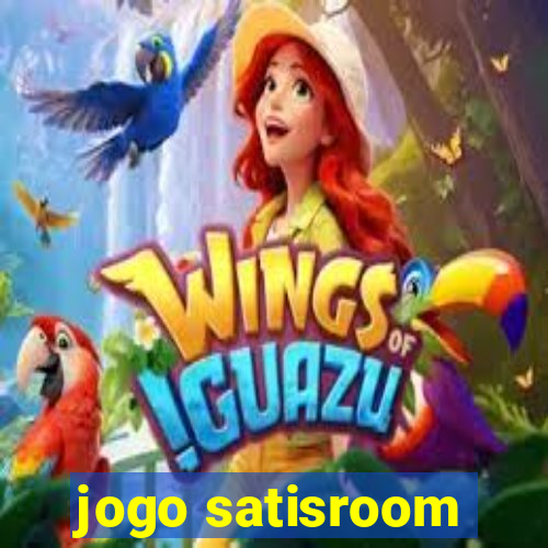 jogo satisroom